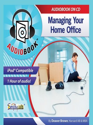 cover image of Managing Your Home Office